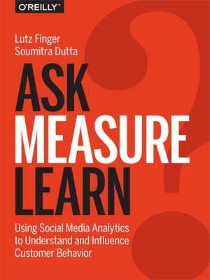 cover image of Ask, Measure, Learn